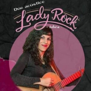 LADY ROCK "Versiones pop-rock" Dúo acústico